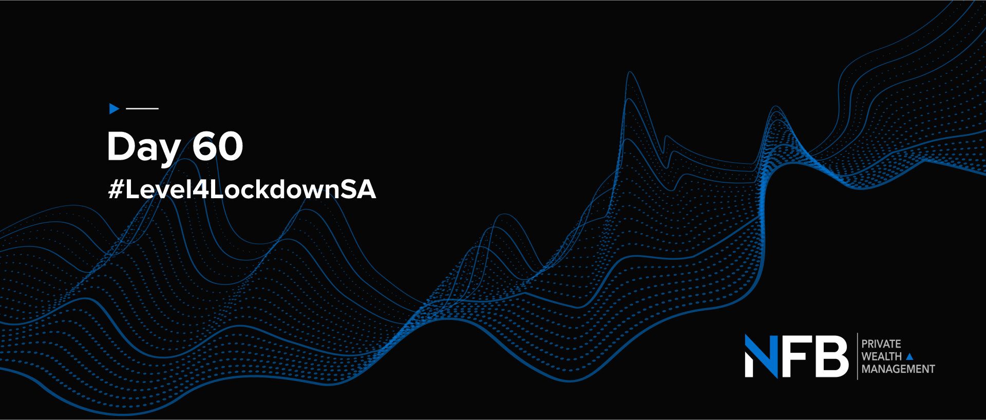 Day 60 of Lockdown | Market Update