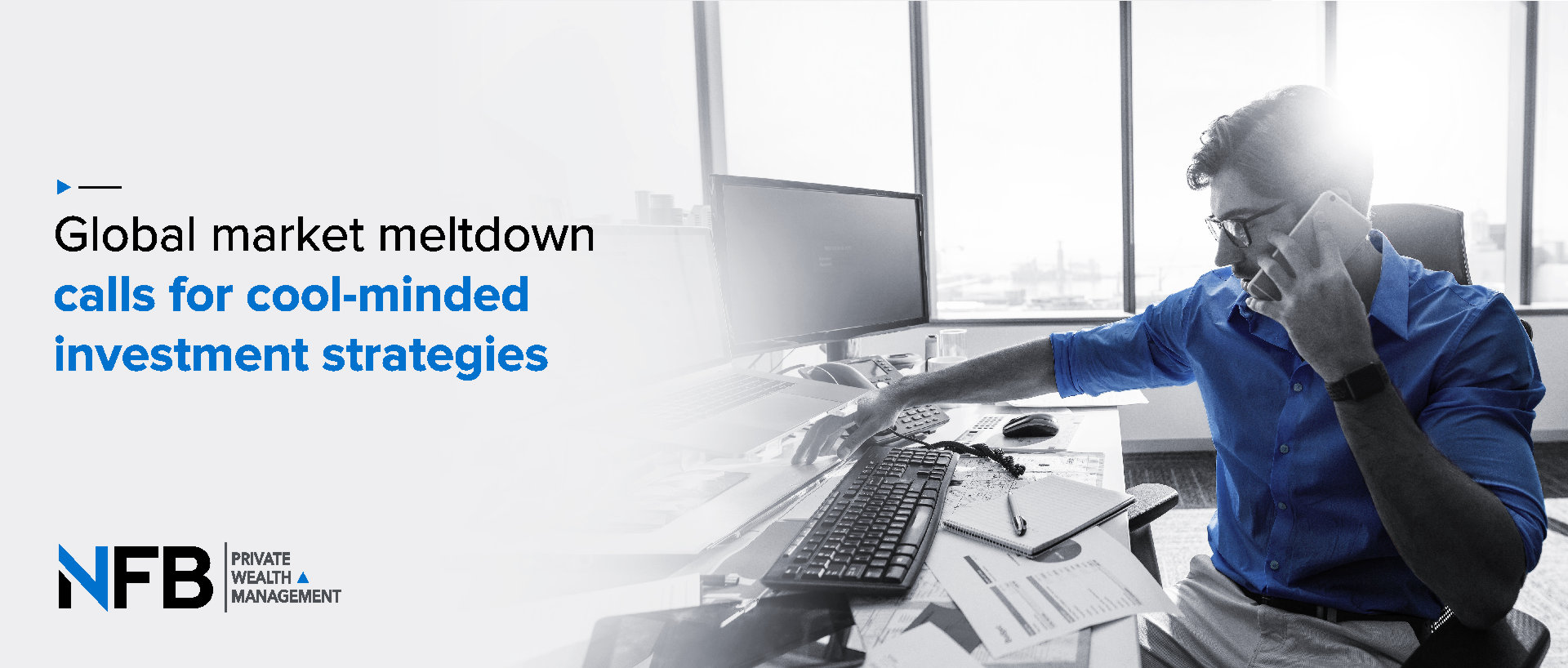 Global market meltdown calls for cool-minded investment strategies
