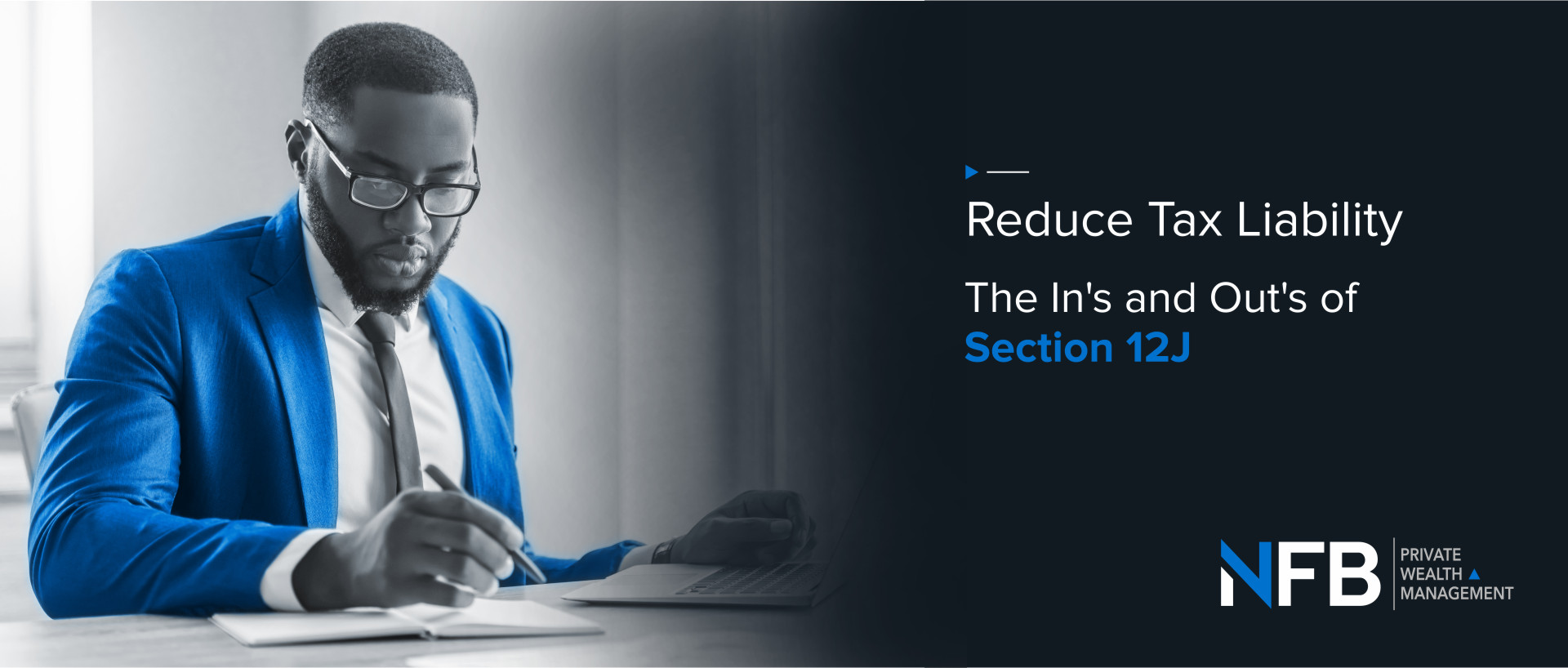 How to lower your tax burden with a Section 12J investment