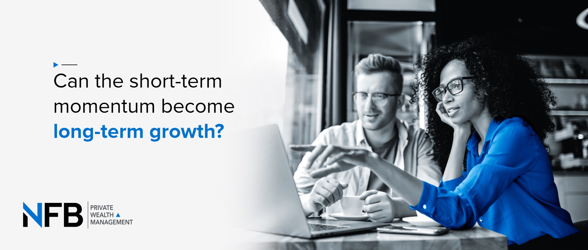 Can the short-term momentum become long-term growth?