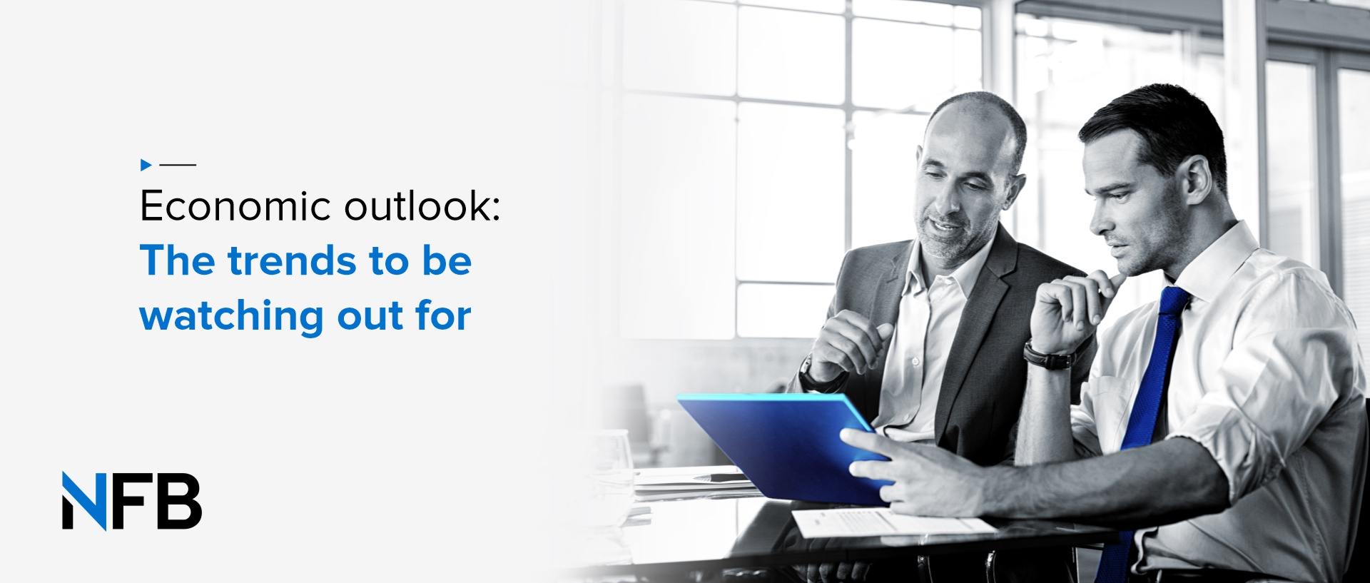 Economic outlook: The trends to be watching out for