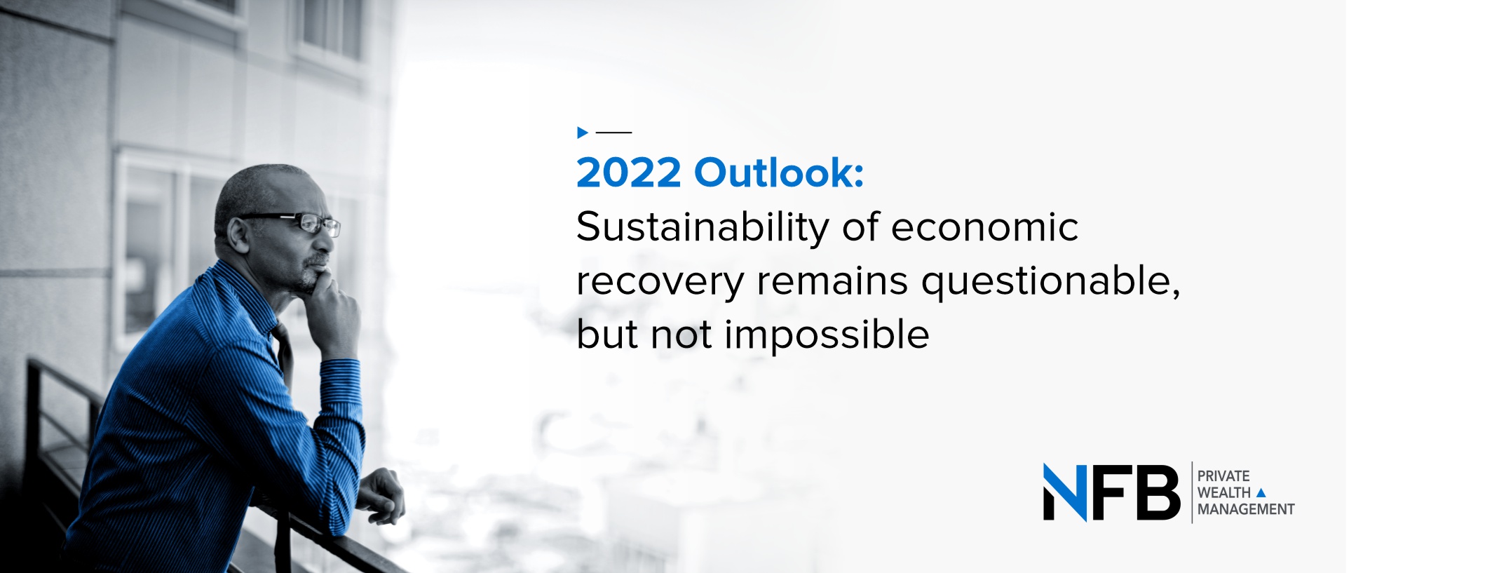 The outlook for 2022