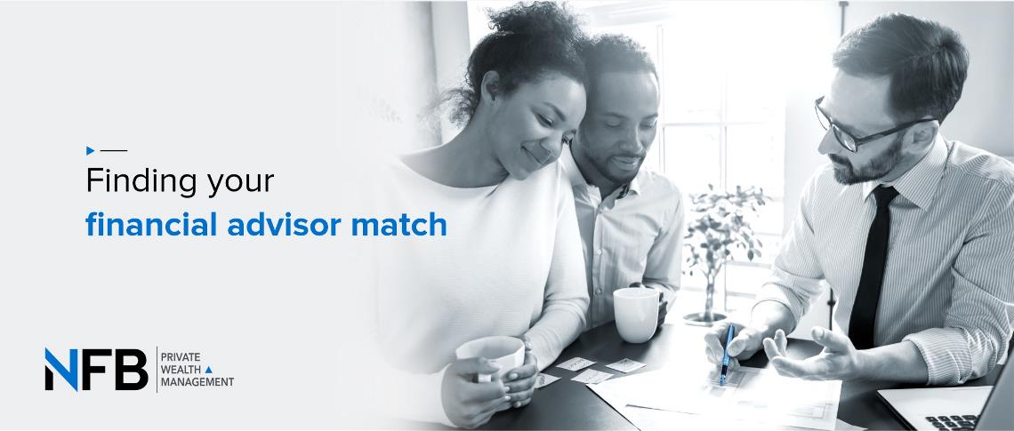 Finding your Financial Advisor Match