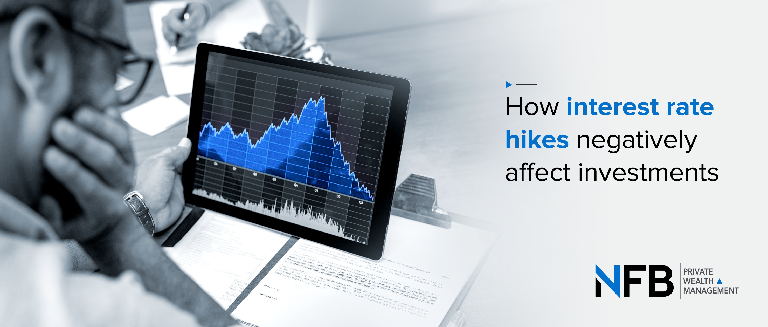 How interest rate hikes negatively affect investments