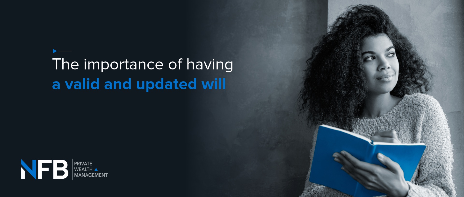 The importance of having a valid and updated will