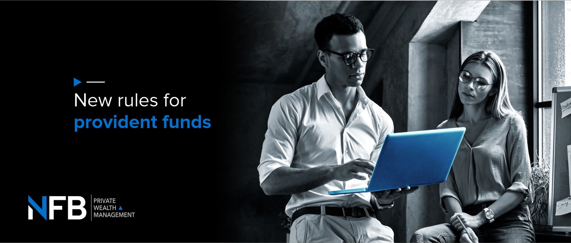 New rules for provident funds  