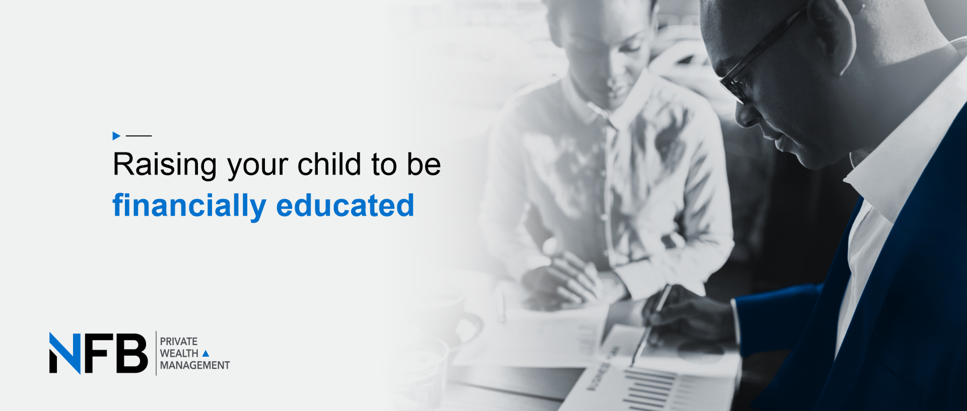 Raising your child to be financially educated