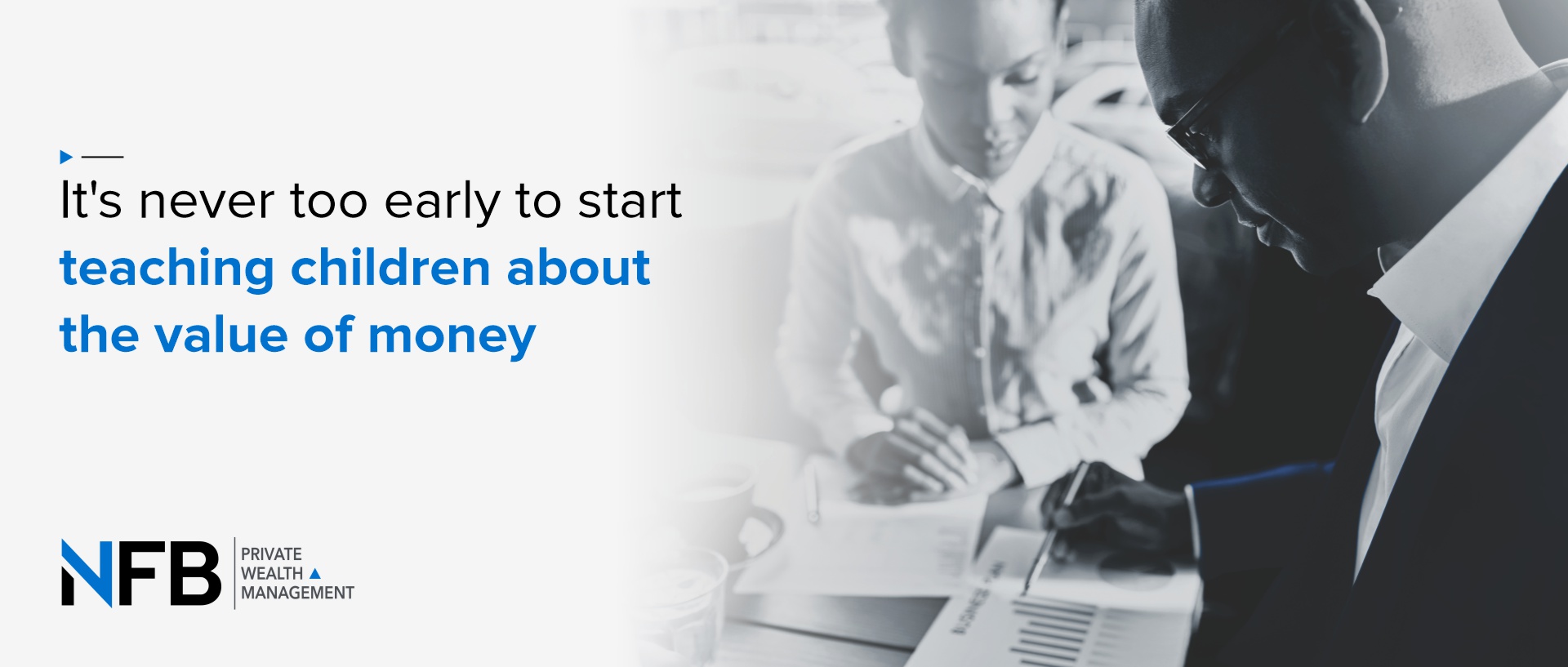 It’s never too early to start teaching children about the value of money