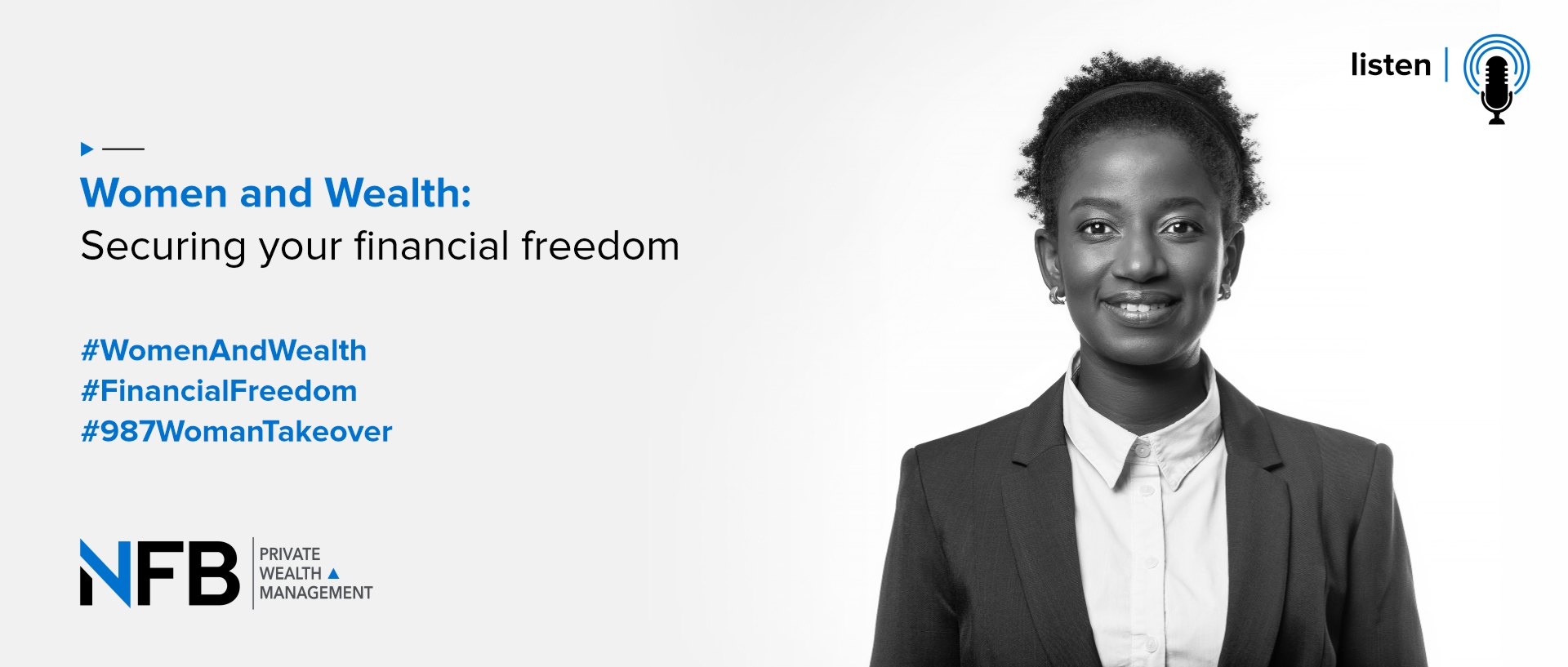 [Podcast] Women and Wealth: Securing your Financial Freedom