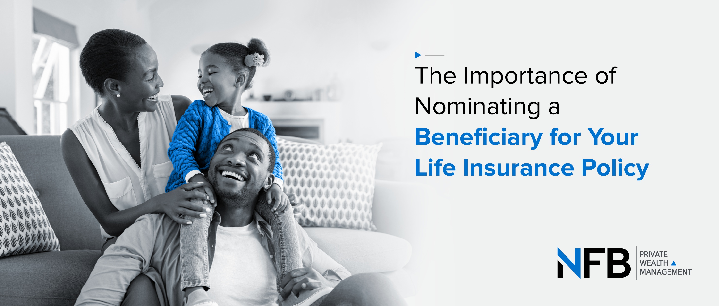 The Importance of Nominating a Beneficiary for Your Life Insurance Policy