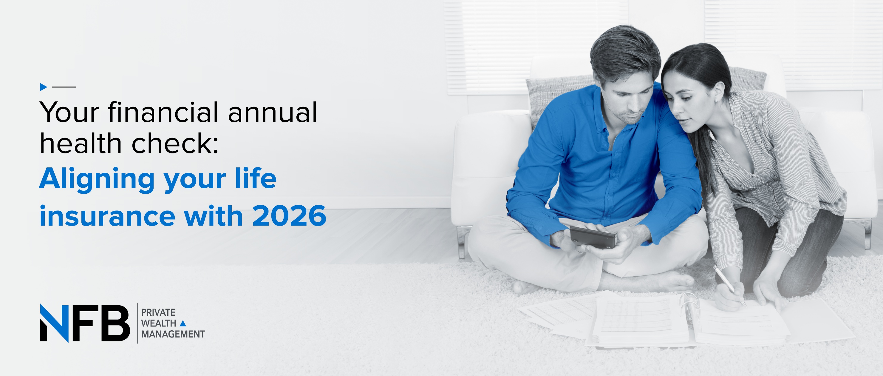 Your financial annual health check: aligning your life insurance with 2026