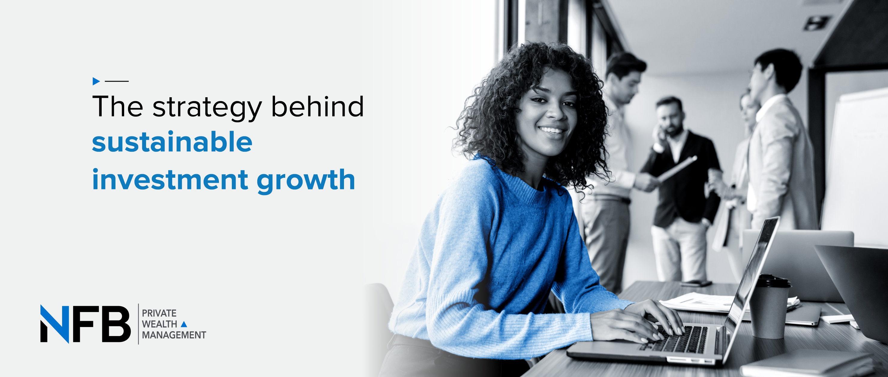 The Strategy Behind Sustainable Investment Growth